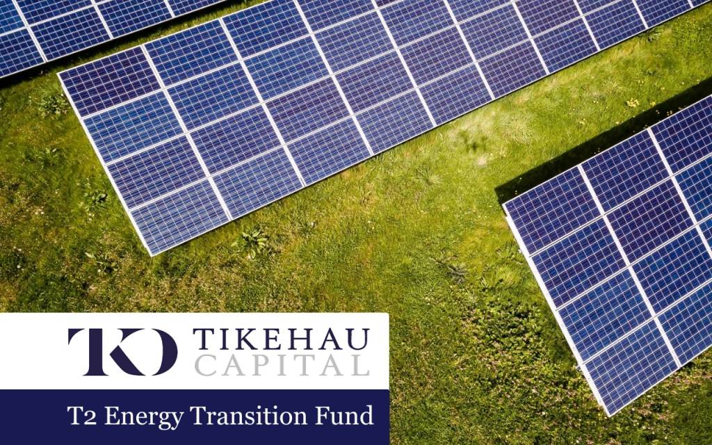 T2 Energy Transition Fund - Tikehau Capital - ©CFNEWS