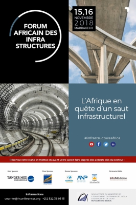 Onzième édition du Forum Africain des Infrastructures à Marrakech - ©Infomédiaire Maroc Onzième édition du Forum Africain des Infrastructures à Marrakech - ©Infomédiaire Maroc